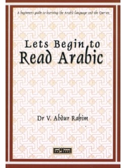 Lets Begin to Read Arabic PB